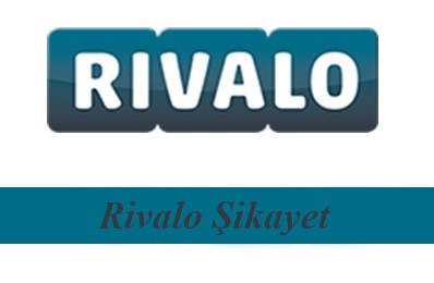 Rivalo Şikayet