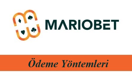 Mariobet Ödeme Yöntemleri