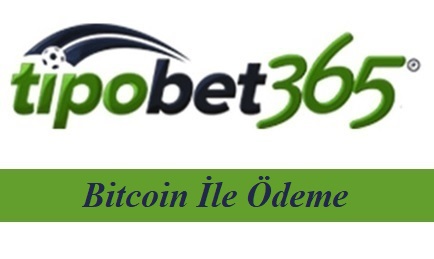 Tipobet Bitcoin İle Ödeme