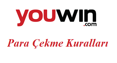 Youwin Para Çekme Kuralları