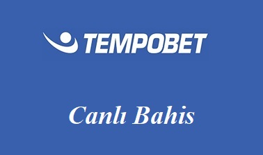 Tempobet Canlı Bahis