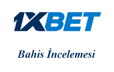 1xbet Bahis İncelemesi