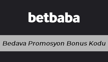 Betbaba Bedava Promosyon Bonus Kodu