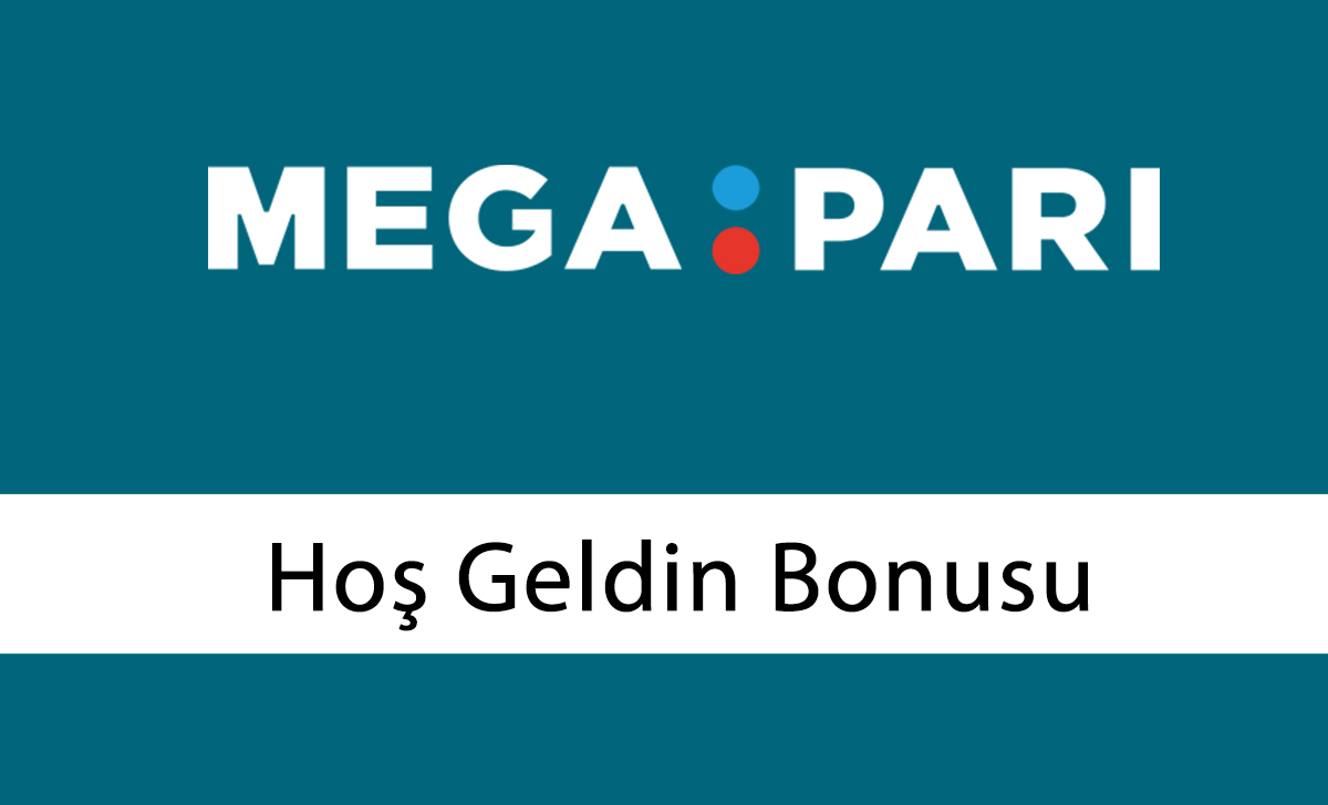 Megapari Hoş Geldin Bonusu