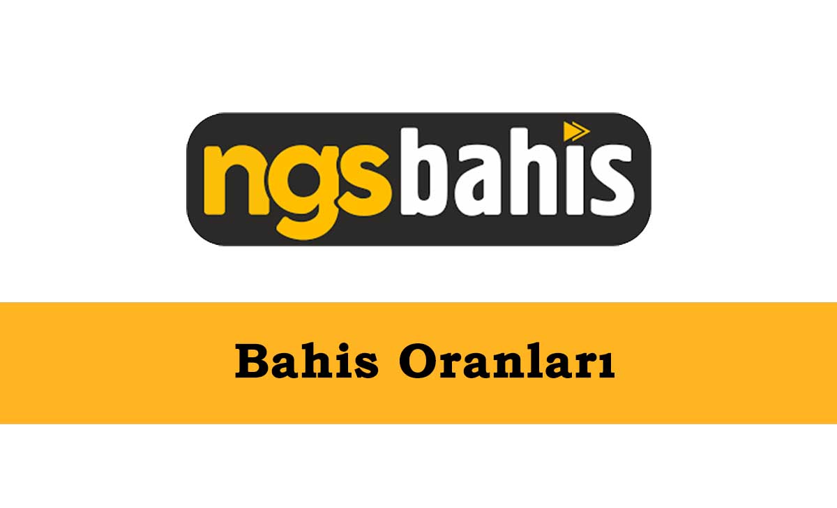 Ngsbahis Bahis Oranları