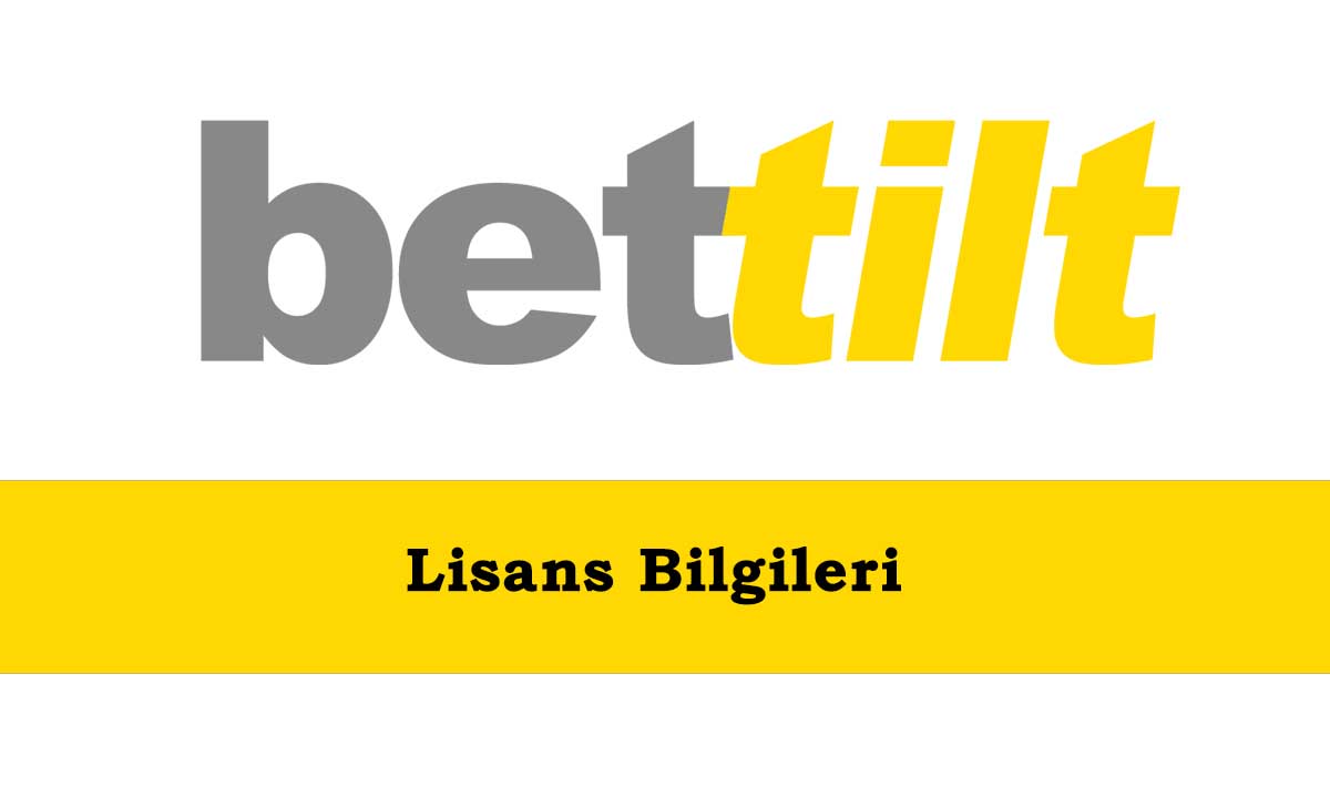 Bettilt Lisans Bilgileri