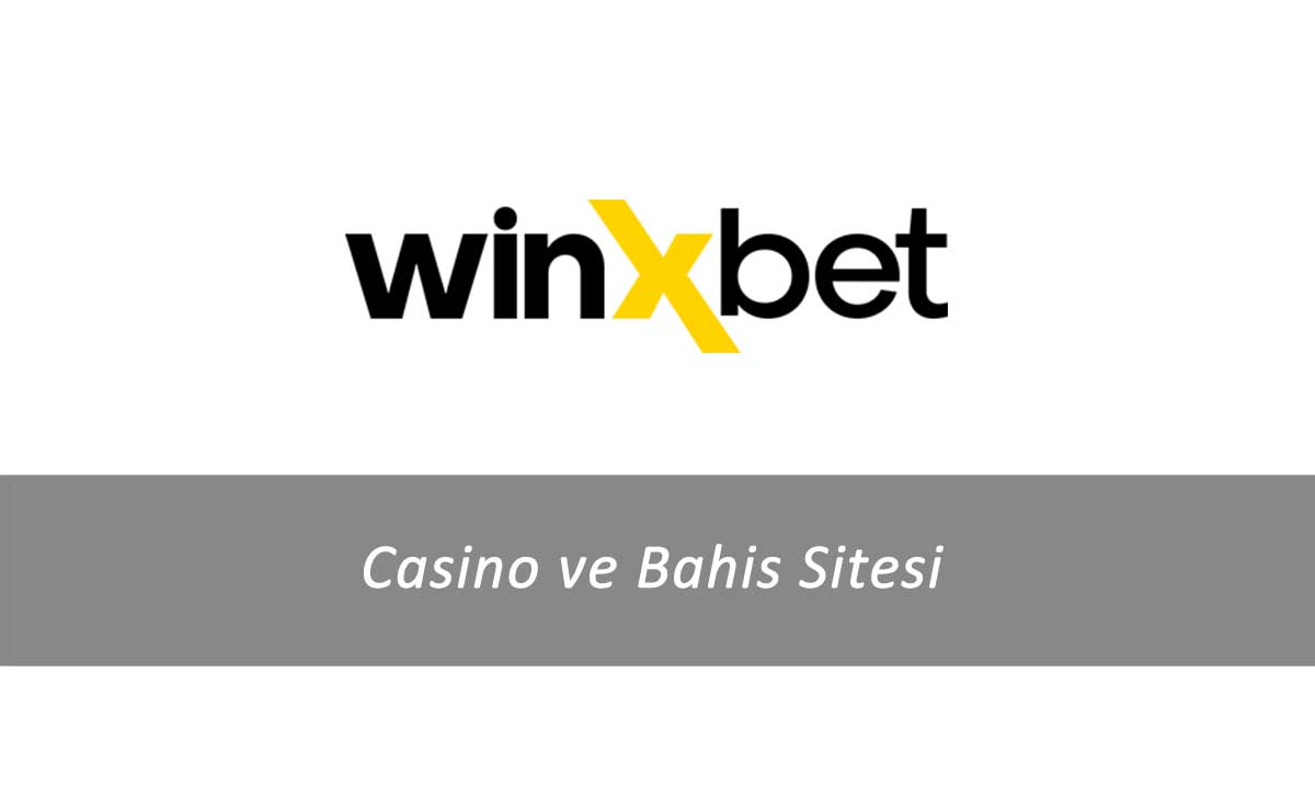 Winxbet Casino ve Bahis Sitesi