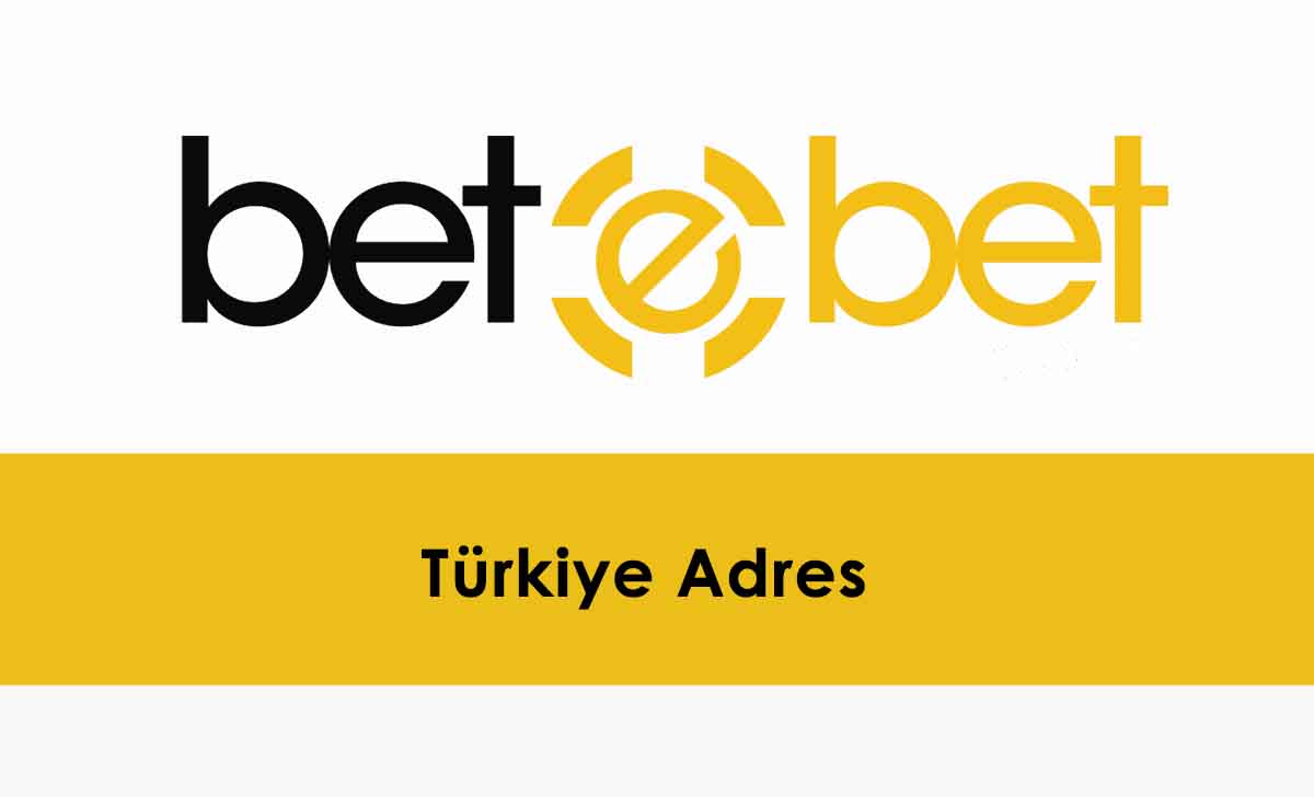 Betebet Türkiye Adres