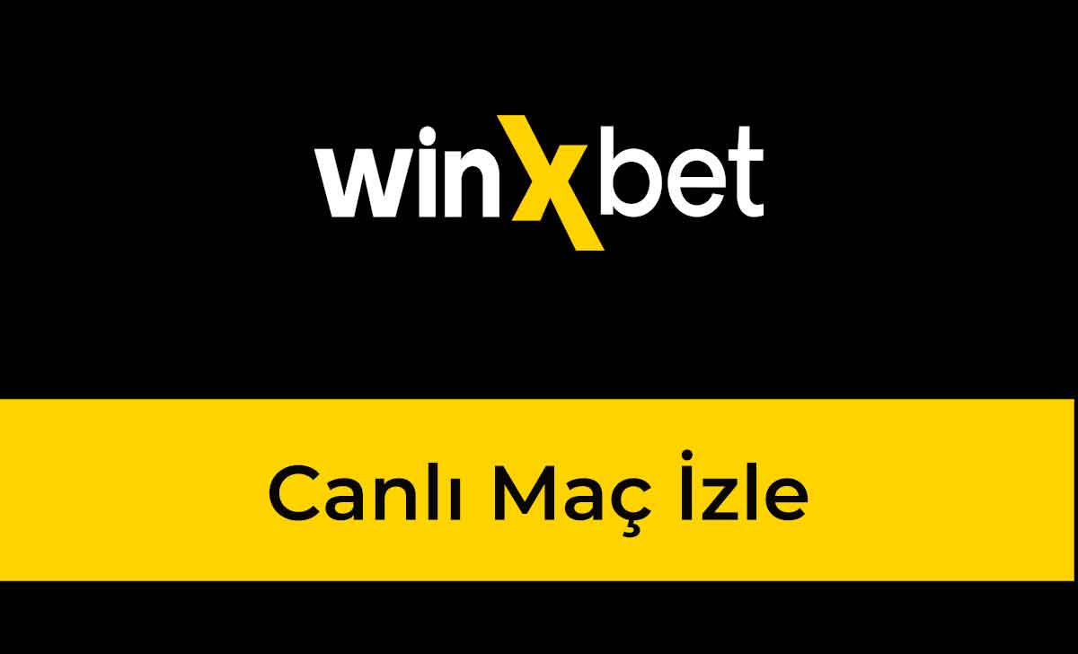 Winxbet Canlı Maç İzle